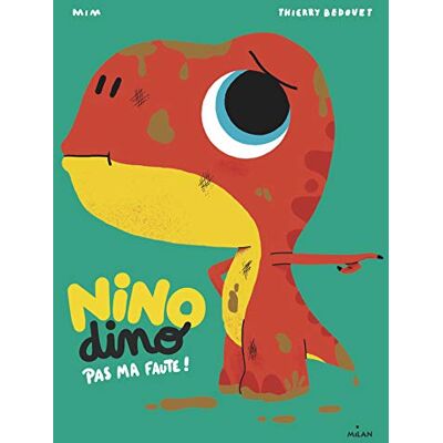 Nino Dino. Pas Ma Faute ! - Publicité Nino Dino. Pas Ma Faute ! - Publicité