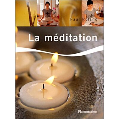 Paul Roland La Méditation - Publicité Paul Roland La Méditation - Publicité