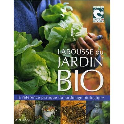 Collectif Larousse Du Jardin Bio - Publicité Collectif Larousse Du Jardin Bio - Publicité