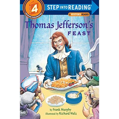 Frank Murphy CM Thomas Jefferson'S Feast (Step Into Reading) - Publicité Frank Murphy CM Thomas Jefferson'S Feast (Step Into Reading) - Publicité