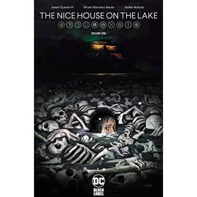 James Tynion IV The Nice House On The Lake Vol. 1 - Publicité James Tynion IV The Nice House On The Lake Vol. 1 - Publicité