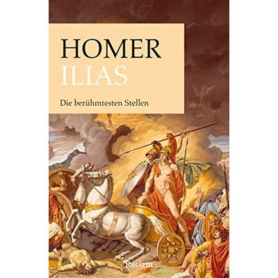 Homer Ilias: Die Berühmtesten Stellen (Reclams Universal-Bibliothek) - Publicité Homer Ilias: Die Berühmtesten Stellen (Reclams Universal-Bibliothek) - Publicité