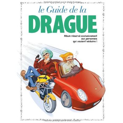 Goupil Le Guide De La Drague En B.D. Publicité Goupil Le Guide De La Drague En B.D. Publicité