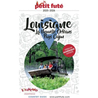 Louisiane, La Nouvelle-Orléans, Pays Cajun : 2025-2026 - Publicité Louisiane, La Nouvelle-Orléans, Pays Cajun : 2025-2026 - Publicité