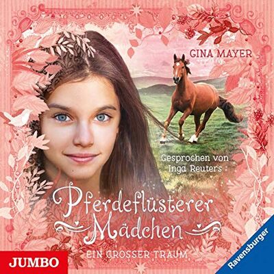 Gina Mayer Pferdeflüsterer Mädchen. Ein Großer Traum: 2 - Publicité Gina Mayer Pferdeflüsterer Mädchen. Ein Großer Traum: 2 - Publicité
