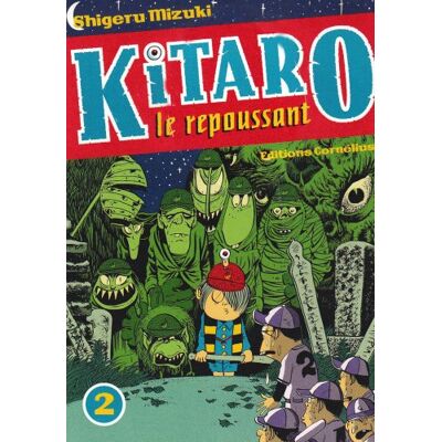 Shigeru Mizuki Kitaro Le Repoussant. Vol. 2 - Publicité Shigeru Mizuki Kitaro Le Repoussant. Vol. 2 - Publicité