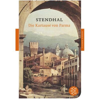 Stendhal Die Kartause Von Parma: Roman (Fischer Klassik) - Publicité Stendhal Die Kartause Von Parma: Roman (Fischer Klassik) - Publicité