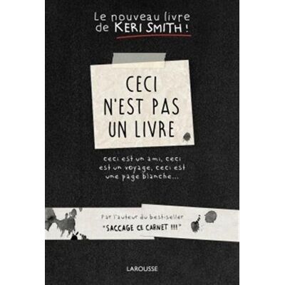 Ceci N'Est Pas Un Livre : Ceci Est Un Ami, Ceci Est Un Voyage, Ceci Est Une Page Blanche... Publicité Ceci N'Est Pas Un Livre : Ceci Est Un Ami, Ceci Est Un Voyage, Ceci Est Une Page Blanche... Publicité