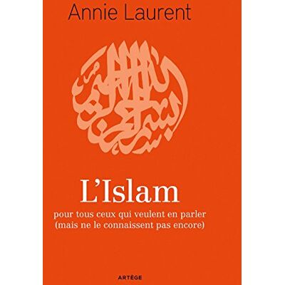 L'Islam : Pour Tous Ceux Qui Veulent En Parler (Mais Ne Le Connaissent Pas Encore) - Publicité L'Islam : Pour Tous Ceux Qui Veulent En Parler (Mais Ne Le Connaissent Pas Encore) - Publicité