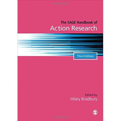 Hilary Bradbury The Sage Handbook Of Action Research - Publicité Hilary Bradbury The Sage Handbook Of Action Research - Publicité