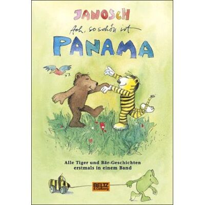 Janosch Ach, So Schön Ist Panama: Alle Tiger- Und Bär-Geschichten Erstmals In Einem Band. Publicité Janosch Ach, So Schön Ist Panama: Alle Tiger- Und Bär-Geschichten Erstmals In Einem Band. Publicité