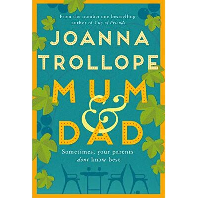 Joanna Trollope Mum & Dad - Publicité Joanna Trollope Mum & Dad - Publicité