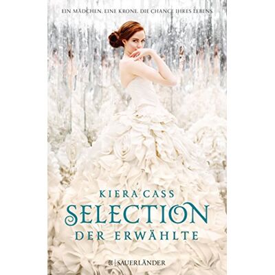 Kiera Cass Selection - Der Erwählte - Publicité Kiera Cass Selection - Der Erwählte - Publicité