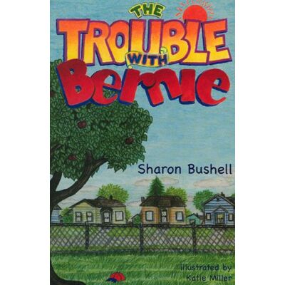 Sharon Bushell The Trouble With Bernie - Publicité Sharon Bushell The Trouble With Bernie - Publicité