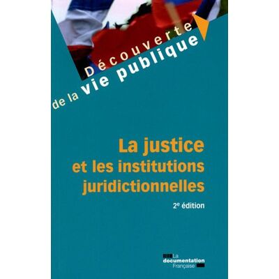 Nicolas Braconnay La Justice Et Les Institutions Juridictionnelles - Publicité Nicolas Braconnay La Justice Et Les Institutions Juridictionnelles - Publicité