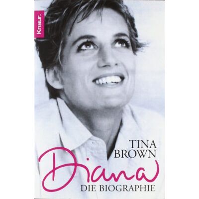 Tina Brown Diana: Die Biographie - Publicité Tina Brown Diana: Die Biographie - Publicité