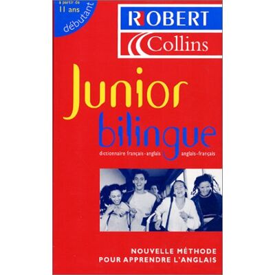 Collectif Junior Bilingue : Dictionnaire Français-Anglais, Anglais-Français - Publicité Collectif Junior Bilingue : Dictionnaire Français-Anglais, Anglais-Français - Publicité