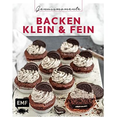 Genussmomente: Backen Klein & Fein: Schnell Und Einfach - Lieblingsrezepte Für Vanille-Cupcakes, Chocolate Lava Cakes, Mango-Bienenstich-Muffins Und Mehr - Publicité Genussmomente: Backen Klein & Fein: Schnell Und Einfach - Lieblingsrezepte Für Vanille-Cupcakes, Chocolate Lava Cakes, Mango-Bienenstich-Muffins Und Mehr - Publicité