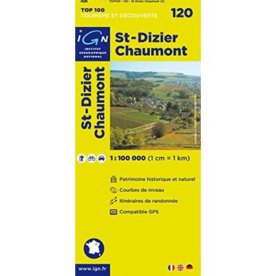 Ign Karte, Tourisme Et Découverte St-Dizier, Chaumont (Ign Map) - Publicité Ign Karte, Tourisme Et Découverte St-Dizier, Chaumont (Ign Map) - Publicité