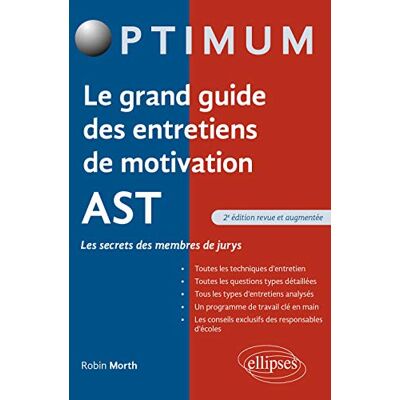 Le Grand Guide Des Entretiens De Motivation Admissions Sur Titre : Les Secrets Des Membres De Jurys - Publicité Le Grand Guide Des Entretiens De Motivation Admissions Sur Titre : Les Secrets Des Membres De Jurys - Publicité