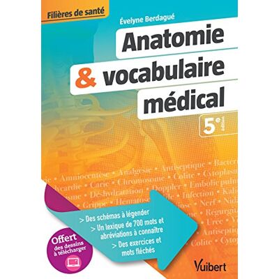 Evelyne Berdagué Anatomie & Vocabulaire Médical : Filières De Santé - Publicité Evelyne Berdagué Anatomie & Vocabulaire Médical : Filières De Santé - Publicité