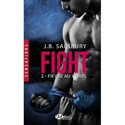 Fight. Vol. 2. Fièvre Au Corps - Publicité Fight. Vol. 2. Fièvre Au Corps - Publicité