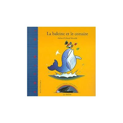 Zidrou La Baleine Et Le Corsaire (Artoria Junior) - Publicité Zidrou La Baleine Et Le Corsaire (Artoria Junior) - Publicité