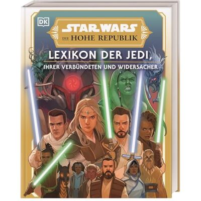 Amy Richau Star Wars™ Die Hohe Republik Lexikon Der Jedi, Ihrer Verbündeten Und Widersacher: Über 275 Charakter-Profilen Zu Allen Protagonisten Aus Der Zeit Der Hohen Republik. Vorwort Von Krystina Arielle - Publicité Amy Richau Star Wars™ Die Hohe Republik Lexikon Der Jedi, Ihrer Verbündeten Und Widersacher: Über 275 Charakter-Profilen Zu Allen Protagonisten Aus Der Zeit Der Hohen Republik. Vorwort Von Krystina Arielle - Publicité