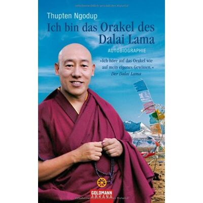 Thubten Ngodup Ich Bin Das Orakel Des Dalai Lama: Autobiographie: Autobiographie / Ich Höre Auf Das Orakel Wie Auf Mein Eigenes Gewissen. Der Dalai Lama - Publicité Thubten Ngodup Ich Bin Das Orakel Des Dalai Lama: Autobiographie: Autobiographie / Ich Höre Auf Das Orakel Wie Auf Mein Eigenes Gewissen. Der Dalai Lama - Publicité