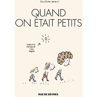 Quand On Était Petits - Publicité Quand On Était Petits - Publicité