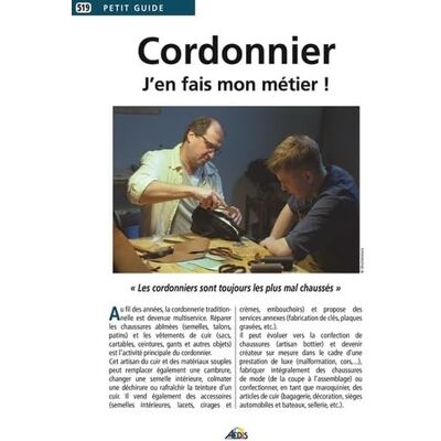 Collectif Cordonnier : J'En Fais Mon Métier ! : Les Cordonniers Sont Toujours Les Plus Mal Chaussés - Publicité Collectif Cordonnier : J'En Fais Mon Métier ! : Les Cordonniers Sont Toujours Les Plus Mal Chaussés - Publicité