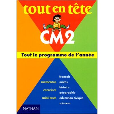 Nathan Tout En Tête Cm2 : Français, Maths, Histoire, Géographie, Éducation Civique, Sciences (Mempri) - Publicité Nathan Tout En Tête Cm2 : Français, Maths, Histoire, Géographie, Éducation Civique, Sciences (Mempri) - Publicité