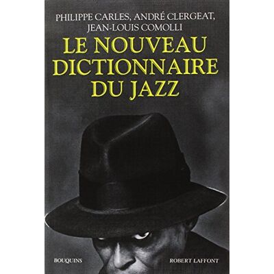 Philippe Carles Le Nouveau Dictionnaire Du Jazz - Publicité Philippe Carles Le Nouveau Dictionnaire Du Jazz - Publicité