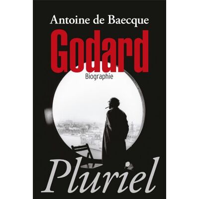 Baecque, Antoine de Godard : Biographie - Publicité Baecque, Antoine de Godard : Biographie - Publicité