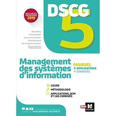 Collectif Dscg 5 Management Des Systèmes D'Information : Manuel + Applications + Corrigés : Nouveau Programme 2019 - Publicité Collectif Dscg 5 Management Des Systèmes D'Information : Manuel + Applications + Corrigés : Nouveau Programme 2019 - Publicité