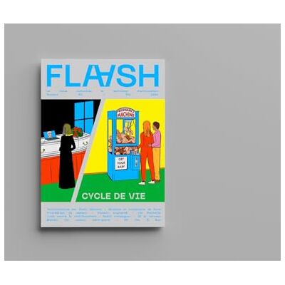 Collectif Flaash N°03 - Cycle De Vie - Été 2024 - Publicité Collectif Flaash N°03 - Cycle De Vie - Été 2024 - Publicité