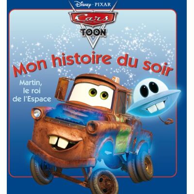 Martin, Le Roi De L'Espace : Cars Toon - Publicité Martin, Le Roi De L'Espace : Cars Toon - Publicité