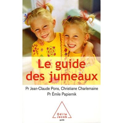 Jean-Claude Pons Le Guide Des Jumeaux : La Conception, La Grossesse, L'Enfance - Publicité Jean-Claude Pons Le Guide Des Jumeaux : La Conception, La Grossesse, L'Enfance - Publicité
