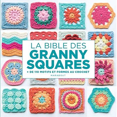 Hiroko Aono-Billson La Bible Des Granny Squares : + De 110 Motifs Et Formes Au Crochet - Publicité Hiroko Aono-Billson La Bible Des Granny Squares : + De 110 Motifs Et Formes Au Crochet - Publicité