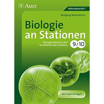 Wolfgang Wertenbroch Biologie An Stationen 9-10: Übungsmaterial Zu Den Kernthemen Des Lehrplans, Klasse 9/10 (Stationentraining Sekundarstufe Biologie) - Publicité Wolfgang Wertenbroch Biologie An Stationen 9-10: Übungsmaterial Zu Den Kernthemen Des Lehrplans, Klasse 9/10 (Stationentraining Sekundarstufe Biologie) - Publicité