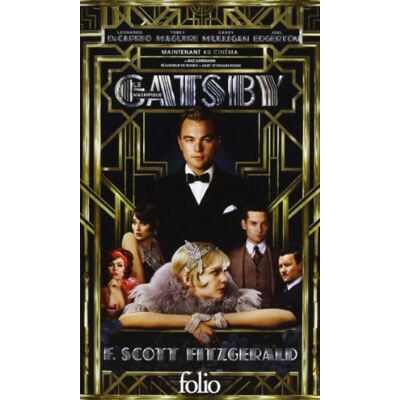 F. Fitzgerald Gatsby Le Magnifique - Publicité F. Fitzgerald Gatsby Le Magnifique - Publicité