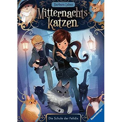 Barbara Laban Mitternachtskatzen, Band 1: Die Schule Der Felidix (Hc - Mitternachtskatzen, 1) - Publicité Barbara Laban Mitternachtskatzen, Band 1: Die Schule Der Felidix (Hc - Mitternachtskatzen, 1) - Publicité