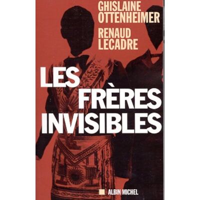 Ghislaine Ottenheimer Les Frères Invisibles - Publicité Ghislaine Ottenheimer Les Frères Invisibles - Publicité