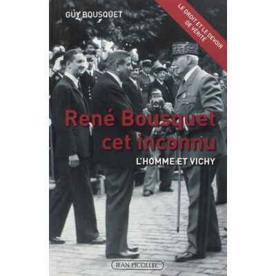 Guy Bousquet René Bousquet Cet Inconnu : L'Homme Et Vichy - Publicité Guy Bousquet René Bousquet Cet Inconnu : L'Homme Et Vichy - Publicité