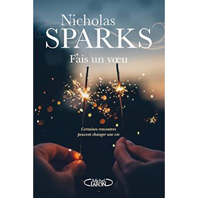 Nicholas Sparks Fais Un Voeu - Publicité Nicholas Sparks Fais Un Voeu - Publicité