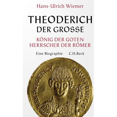 Hans-ulrich Wiemer Theoderich Der Große: König Der Goten, Herrscher Der Römer. Eine Biographie - Publicité Hans-ulrich Wiemer Theoderich Der Große: König Der Goten, Herrscher Der Römer. Eine Biographie - Publicité
