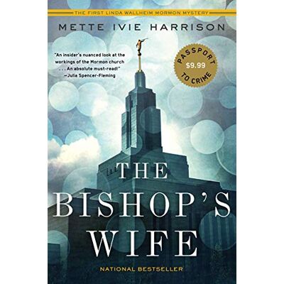 Harrison, Mette Ivie The Bishop'S Wife (A Linda Wallheim Mystery, Band 1) - Publicité Harrison, Mette Ivie The Bishop'S Wife (A Linda Wallheim Mystery, Band 1) - Publicité