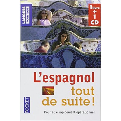 L'Espagnol Tout De Suite ! : Pour Être Rapidement Opérationnel - Publicité L'Espagnol Tout De Suite ! : Pour Être Rapidement Opérationnel - Publicité