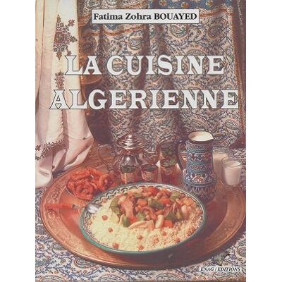 La Cuisine Algérienne - Publicité La Cuisine Algérienne - Publicité