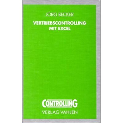 Jörg Becker Vertriebscontrolling Mit Excel - Publicité Jörg Becker Vertriebscontrolling Mit Excel - Publicité